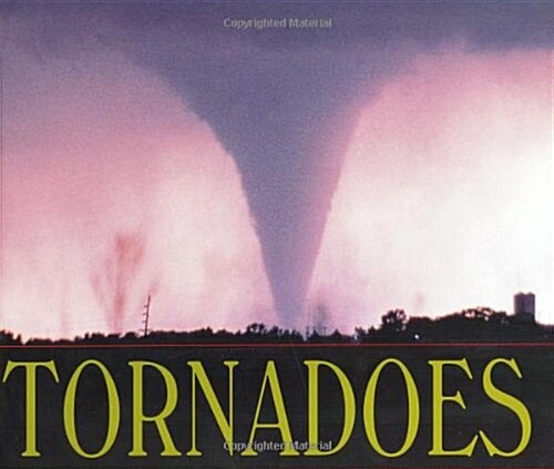 Tornadoes (School & Library)