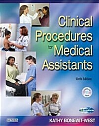 Clinical Procedures for Medical Assistants (Hardcover, 6th Edition)