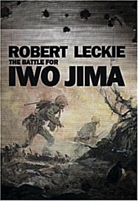 The Battle for Iwo Jima (Paperback, Reprint)