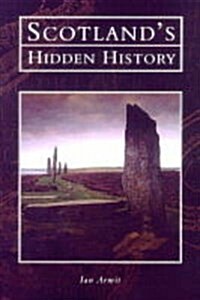 Scotlands Hidden History (Hardcover)