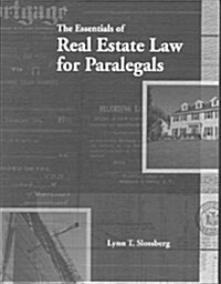 The Essentials of Real Estate Law for Paralegals (Paperback, 1)