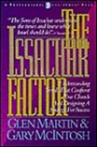 [중고] The Issachar Factor: Understanding Trends That Confront Your Church and Designing a Strategy for Success (Hardcover)