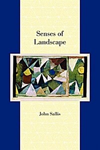 Senses of Landscape (Hardcover)