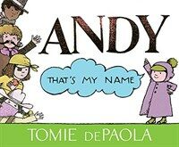 Andy, That's My Name (Hardcover, Reissue)