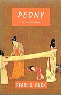 Peony: A Novel of China (Paperback)