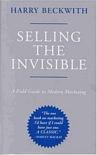 [중고] Selling the Invisible: A Field Guide to Modern Marketing (Hardcover, 1)