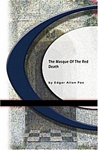 The Masque of The Red Death (Paperback)