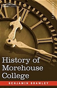 History of Morehouse College (Paperback)