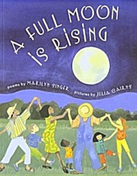 A Full Moon Is Rising (Paperback)