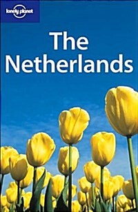 Lonely Planet the Netherlands (Lonely Planet Travel Guides) (Paperback, 2nd)