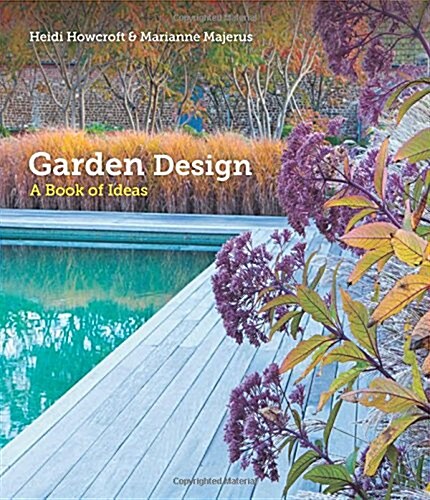 Garden Design : A Book of Ideas (Hardcover)