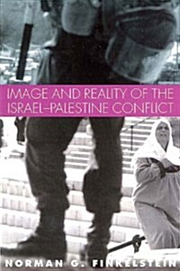 Image and Reality of the Israel-Palestine Conflict (Paperback, 2nd)