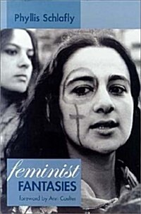 Feminist Fantasies (Hardcover, y First printing)