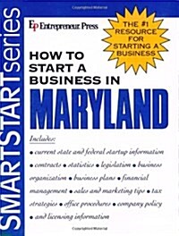 How to Start a Business in Maryland (How to Start a Business in Maryland (Etrm)) (Paperback, 1)