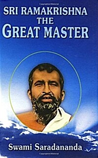 Ramakrishna The Great Master - lg ed. (Hardcover, Original)