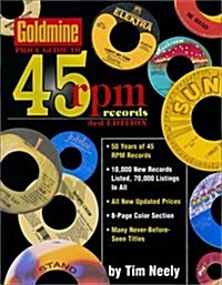 Goldmine Price Guide to 45 RPM Records (Paperback, 3rd)