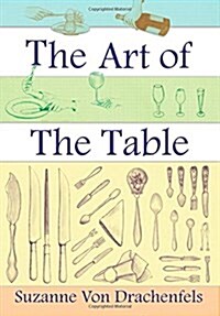 The Art of the Table (Paperback)