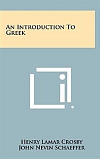 An Introduction to Greek (Hardcover)