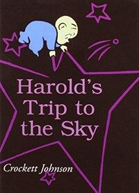 Harold's Trip to the Sky (Library Binding, Reprint)
