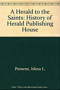 A Herald to the Saints (Paperback)