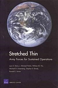 Stretched Thin: Army Forces for Sustained Operations (Paperback)