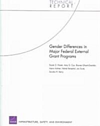 Gender Differences in Major Federal External Grant Programs (Paperback)