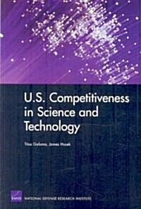 U.S. Competitiveness in Science and Technology (Paperback, New)