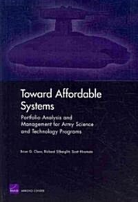 Toward Affordable Systems: Portfolio Analysis and Management (Paperback)