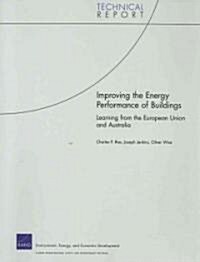 Improving the Energy Performance of Buildings: Learning from the European Union and Australia (Paperback)
