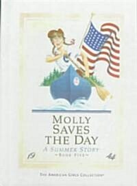 Molly Saves the Day (Prebind)