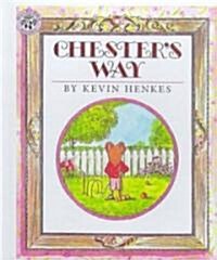 Chesters Way (Prebound, Bound for Schoo)