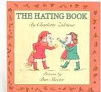 The Hating Book (Prebound, Turtleback Scho)