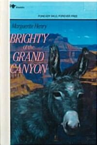 Brighty of the Grand Canyon (Prebound, Turtleback Scho)