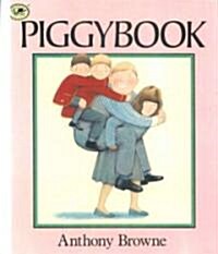 Piggybook (Prebound, Turtleback Scho)