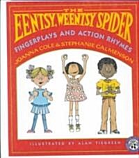 The Eentsy, Weentsy Spider (School & Library Binding)