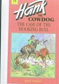 The Case of the Hooking Bull (School & Library Binding)