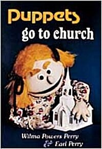 Puppets Go to Church (Paperback)