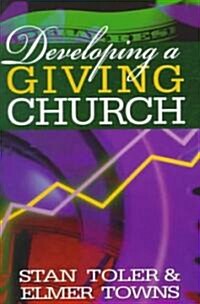 Developing a Giving Church (Paperback)