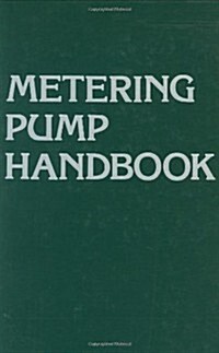 Metering Pump Handbook (Hardcover)