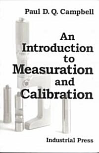 An Introduction to Measuration and Calibration (Paperback)