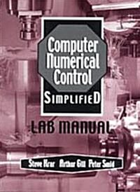 Cnc Simplified, Lab Manual (Paperback, Student)