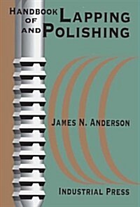 Handbook of Lapping and Polishing (Hardcover)