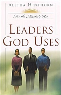 Leaders God Uses (Paperback)