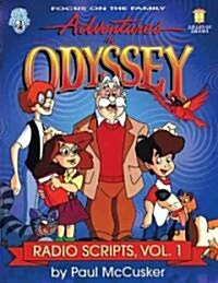 Adventures in Odyssey, Volume No. 1 (Paperback)