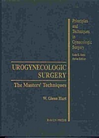 Urogynecologic Surgery (Hardcover)