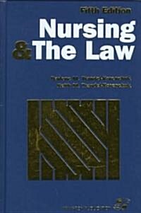 Nursing and the Law (Hardcover, 5th, Subsequent)