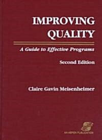 Improving Quality (Hardcover, 2nd, Subsequent)