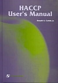 Haccp Users Manual (Hardcover, 1998)