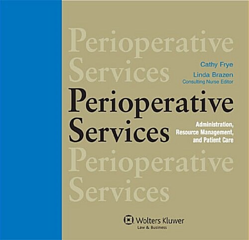 Perioperative Services (Loose Leaf)