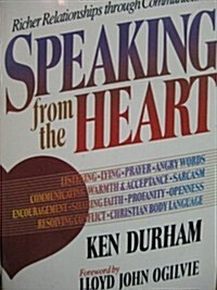 Speaking from the Heart (Hardcover)